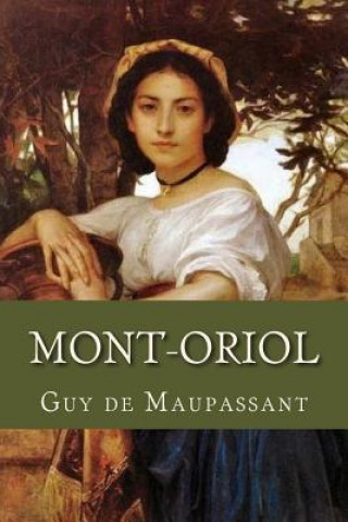 Book Mont Oriol Guy de Maupassant