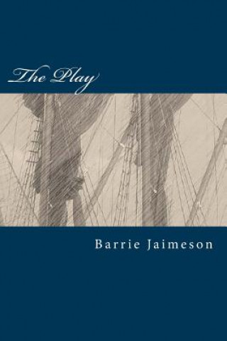 Knjiga The Play MR Barrie Jaimeson