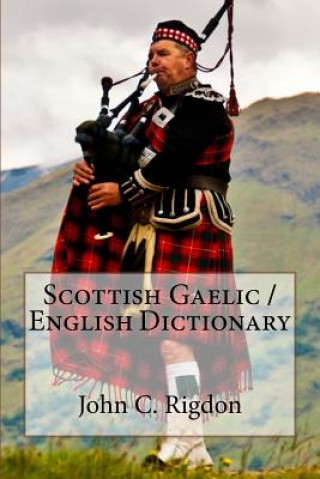 Carte Scottish Gaelic / English Dictionary John C Rigdon