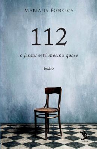 Kniha 112 Mariana Fonseca