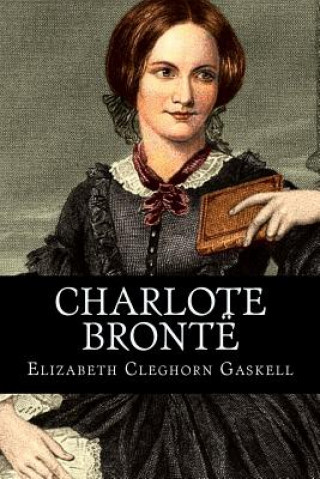 Carte Charlote Brontë Elizabeth Cleghorn Gaskell