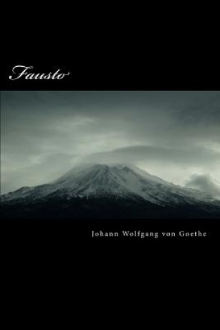 Knjiga Fausto Johann Wolfgang Von Goethe