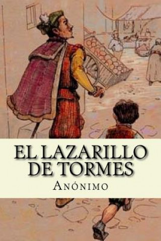 Książka El Lazarillo de Tormes Anonimo