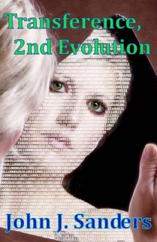 Knjiga Transference: 2nd Evolution John J Sanders