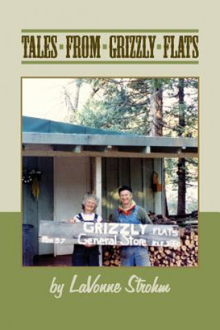 Kniha Tales From Grizzly Flats Lavonne Strohm