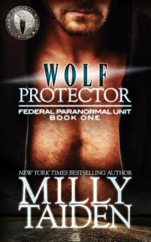 Kniha Wolf Protector Milly Taiden