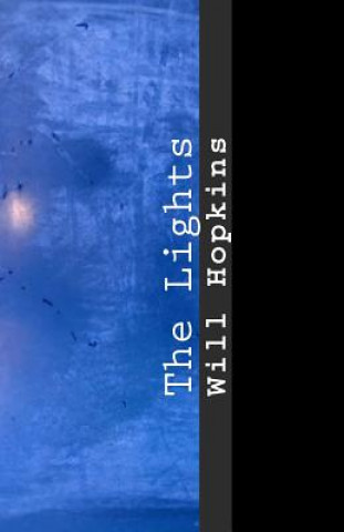 Book The Lights Will Hopkins