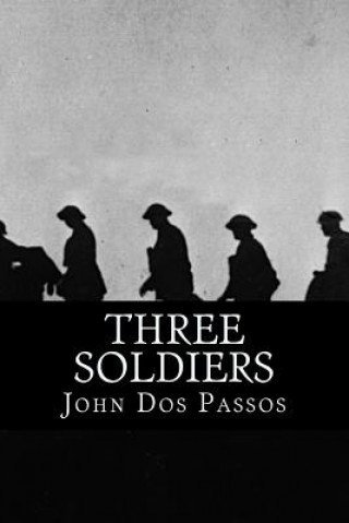 Książka Three Soldiers John Dos Passos