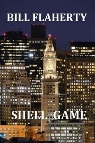 Libro Shell Game Bill Flaherty