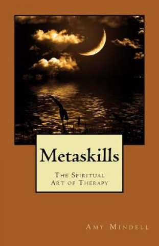 Kniha Metaskills Amy Mindell