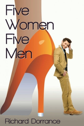 Carte Five Women, Five Men Richard Dorrance