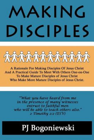 Knjiga Making Disciples Pj Bogoniewski