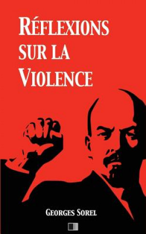 Книга Réflexions sur la violence Georges Sorel