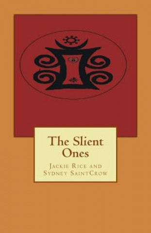 Kniha The Slient Ones Jackie Rice