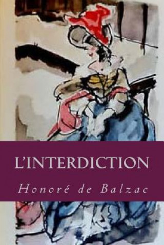 Buch L Interdiction Honore De Balzac