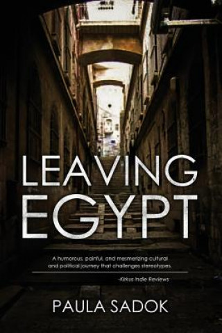 Knjiga Leaving Egypt Paula Sadok