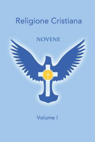 Knjiga Novene - Volume I Religione Cristiana It
