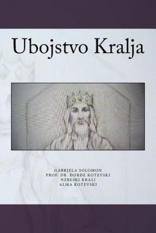Könyv Ubojstvo Kralja Gabriela Solomon