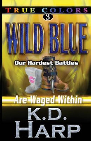 Livro Wild Blue K D Harp
