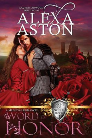 Kniha Word of Honor Alexa Aston