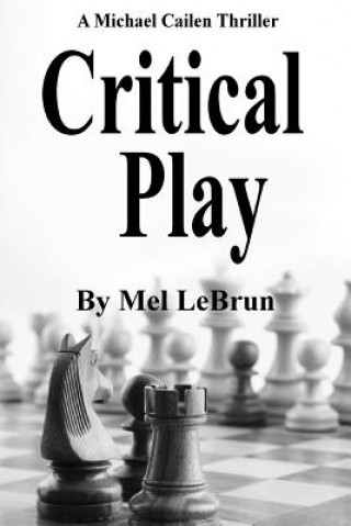 Buch Critical Play Mel Lebrun