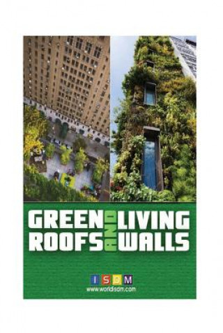 Книга Green Roofs And Living Walls Isdm