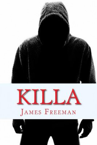 Knjiga Killa James Freeman
