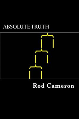 Knjiga Absolute Truth Rod Cameron
