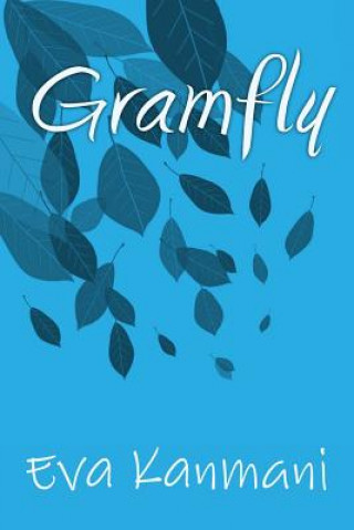 Knjiga Gramfly Eva Kanmani