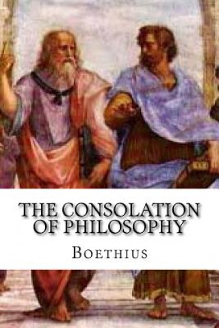 Книга The Consolation of Philosophy Boethius