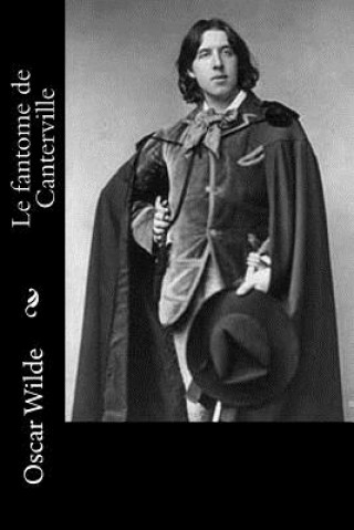 Kniha Le fantome de Canterville Oscar Wilde