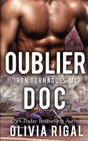 Libro Oublier Doc Olivia Rigal