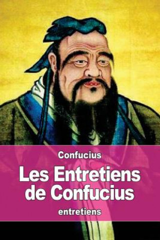 Kniha Les Entretiens de Confucius Confucius