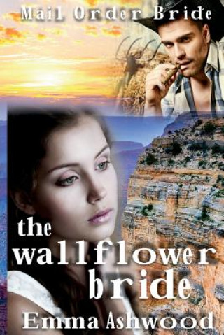 Knjiga The Wallflower Bride Emma Ashwood