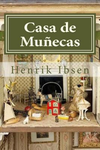 Knjiga Casa de Munecas Henrik Ibsen