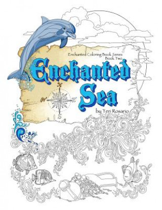 Книга Enchanted Sea Coloring Book Teri Rosario
