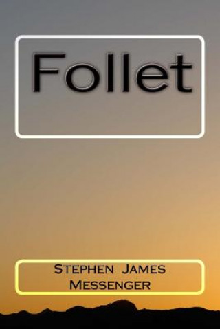 Knjiga Follet Stephen James Messenger