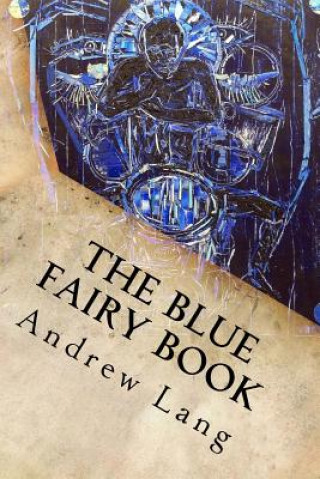 Book The Blue Fairy Book Andrew Lang