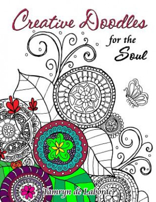 Kniha Creative Doodles for the Soul Tamryn de Laborde