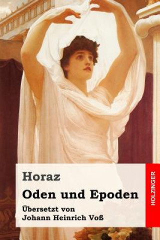 Könyv Oden und Epoden Horaz