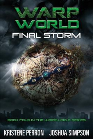 Knjiga Warpworld: Final Storm Kristene Perron