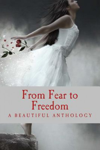 Carte From Fear to Freedom Teresa Hawley-Howard