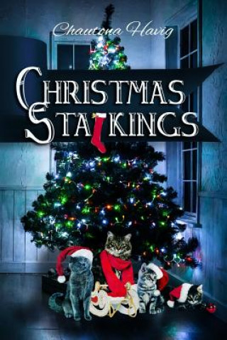 Carte Christmas Stalkings Chautona Havig
