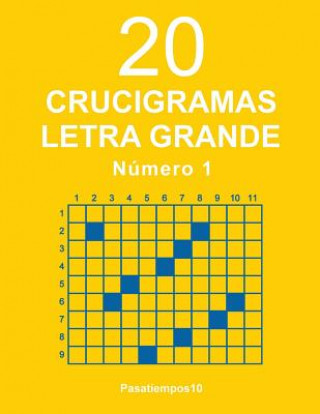 Kniha 20 Crucigramas Letra Grande - N. 1 Pasatiempos10