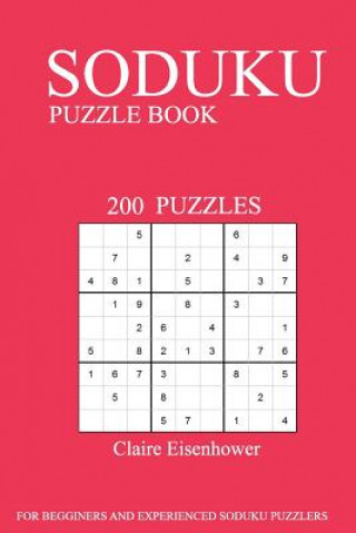 Livre Sudoku Puzzle Book: [2017 Edition] Volume 2-200 Puzzles Claire Eisenhower