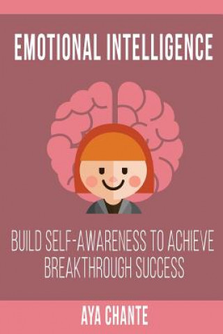 Knjiga Emotional Intelligence Aya Chante