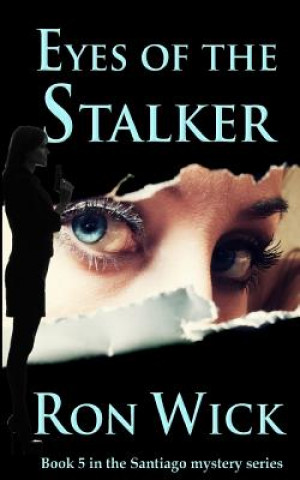 Kniha Eyes of the Stalker Ron Wick