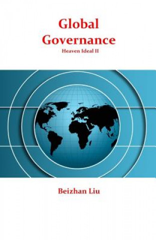 Kniha Global Governance Beizhan Liu