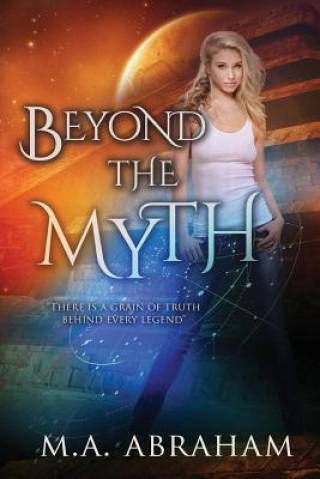 Knjiga Beyond the Myth M a Abraham