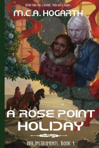 Buch A Rose Point Holiday M C a Hogarth